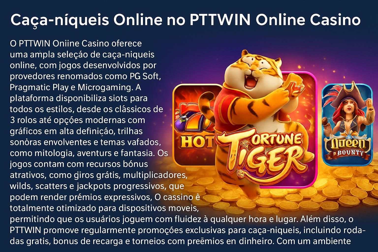 Jogos de Slot no Casino Online PTTWIN  